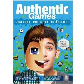 Authenticgames - Vivendo uma vida autêntica (160 pag.)