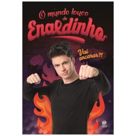 Livro - O mundo louco de Enaldinho (160 pag.)