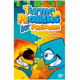 Turma do Problems vs. Própolis (64 pag.)